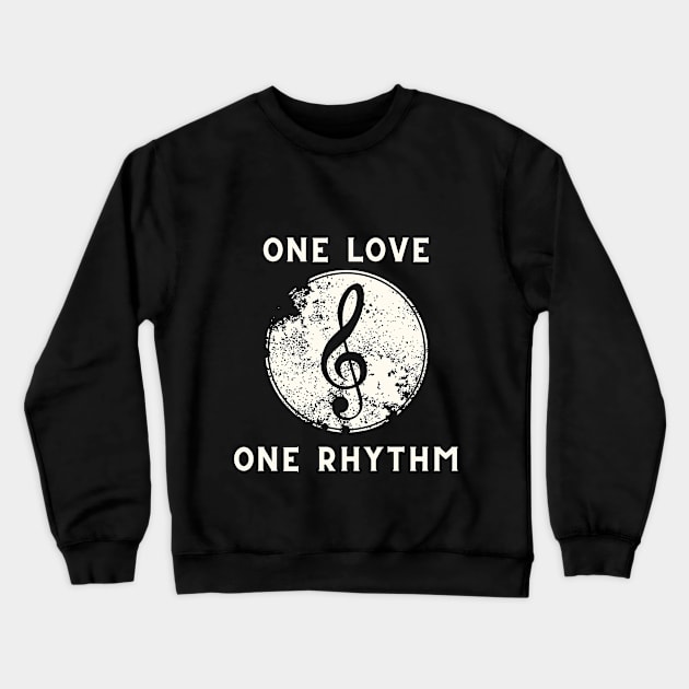 One love one rhythm Crewneck Sweatshirt by Trendytrendshop